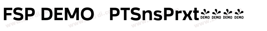 FSP DEMO   PTSnsPrxt字体转换